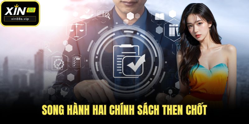 Miễn Trừ Trách Nhiệm Song hành hai chính sách then chốt